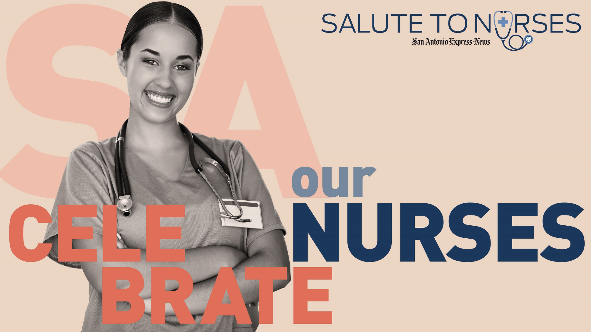 San Antonio ExpressNews Salute to Nurses